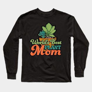 World's Best Plant Mom Long Sleeve T-Shirt